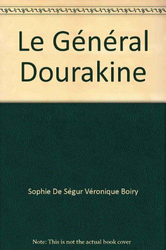 Le  Général Dourakine