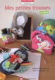 mes petites trousses (2e édition) by 