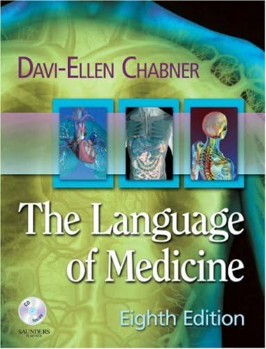 The Language of Medicine, Ninth Edition: Davi-Ellen Chabner