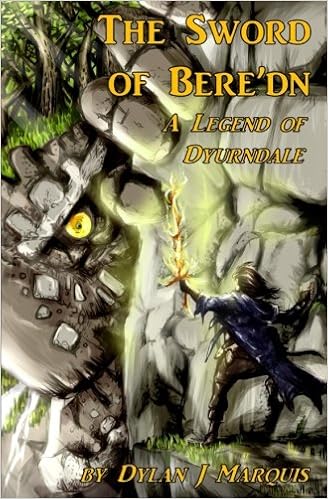 The Sword Of Bere Dn A Legend Of Dyurndale Amazon Co Uk Marquis Dylan J Books