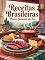 Livro Receitas Brasileiras: Pratos Famosos do Sul