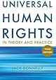 Universal Human Rights in Theory and Practice