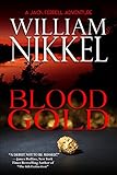 Blood Gold (Jack Ferrell Adventures Book 5)