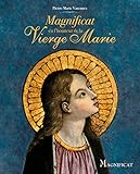Magnificat en l'honneur de la Vierge Marie by 