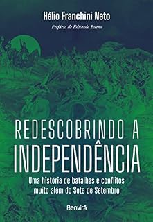 Livro Redescobrindo a Independência - 1ª edição 2022