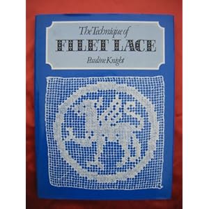 The Technique of Filet Lace