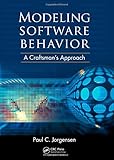 Modeling Software Behavior: A Craftsman's Approach