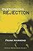 Overcoming Rejection