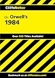 CliffsNotes on Orwell's 1984 by Nikki Moustaki
