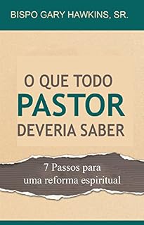 Livro O Que Todo Pastor Deveria Saber