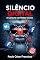 Livro Silêncio Digital: A Censura nas Redes Sociais