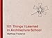 101 Things I Learned in Architecture School by Matthew Frederick