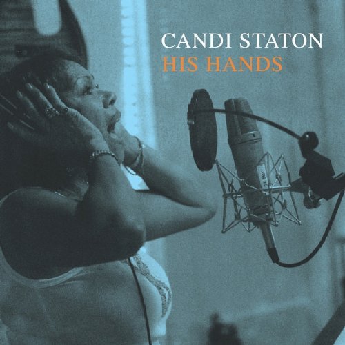 Candi Staton - His Hands Lyrics - Zortam Music