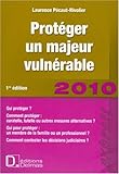 ProtÃ©ger un majeur vulnÃ©rable (French Edition) by 