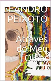 Livro Através do Meu Olhar (01 Livro 1)