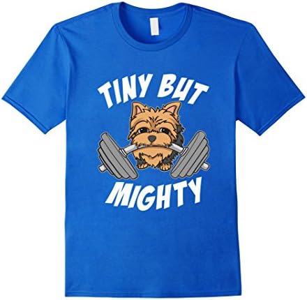 Mens Tiny But Mighty - Strong Yorkie T-Shirt - Petite Fitness XL Royal Blue