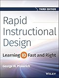 Rapid Instructional Design: Learning ID Fast and Right