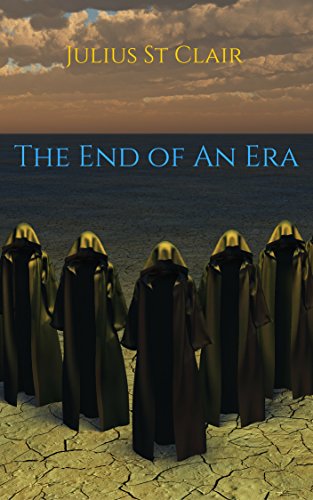The End of an Era (Book #10 of the Sage Saga)