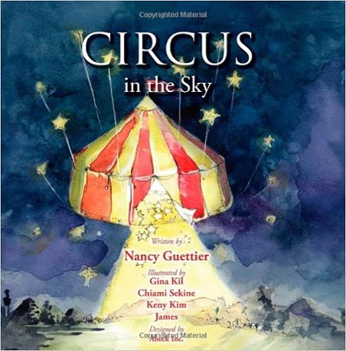 Circus In The Sky (Kids) by Nancy Guettier 
