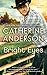 Bright Eyes (Kendrick/Coulter/Harrigan series Book 5) by