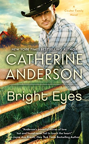 Bright Eyes (Kendrick/Coulter/Harrigan series Book 5) by Catherine Anderson