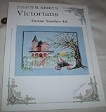 Victorians House Number 12 (Counted Cross Stitch) by 