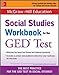 McGraw-Hill Education Social Studies Workbook for the GED Test