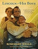Lincoln and His Boys