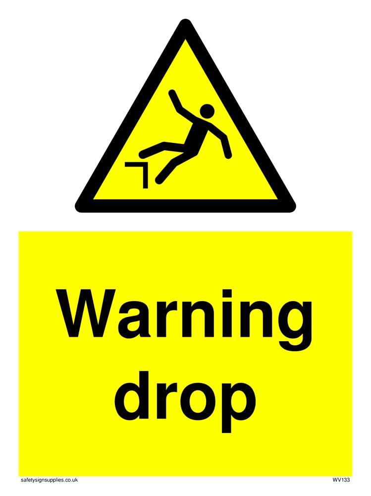 Pack of five - Warning Drop Sign - 150x200mm - A5P