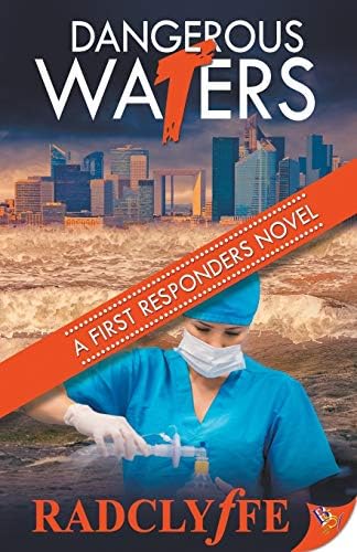 Dangerous Waters: 7 (A First Responders Novel) Paperback – 13 Mar. 2018