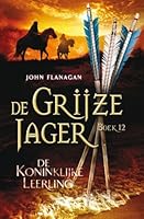 De koninklijke leerling (De grijze jager)