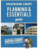 Backpacking Europe Planning & Essentials Guide by David Barish, Shilo Urban