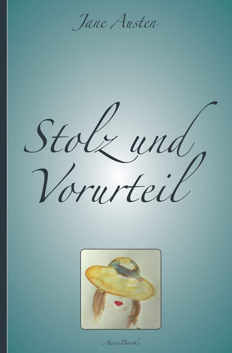 Stolz Und Vorurteil German Edition Austen Jane 9781484803530 Amazon Com Books