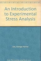An Introduction To Experimental Stress Analysis B0000CHRT4 Book Cover