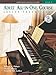 Alfred's Basic Adult All-in-One Course, Bk 3: Lesson * Theory * Solo, Comb Bound Book & CD (Alfred's Basic Adult Piano Course, Bk 3)