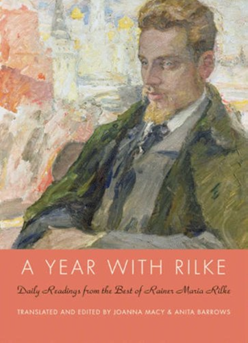 Download A Year with Rilke: Daily Readings from the Best of Rainer Maria Rilke (English Edition) PDF