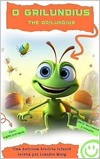 Livro O Grilundius: The Grilundius (Série Infantil - Sentimentos e emoções - Português e Inglês Livro 2)