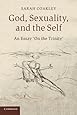 God, Sexuality, and the Self: An Essay 'On the Trinity'