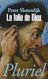 La  folie de Dieu