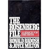 The Rosenberg File: A Search for the Truth
