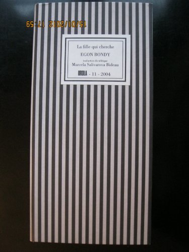 Journal de la fille qui cherche Egon Bondy