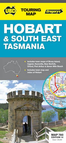 Hobart & South East Tasmania by Universal Publishers Pty Ltd