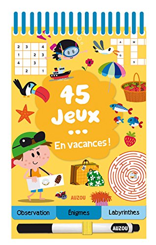 45 jeux... en vacances ! by Céline Potard