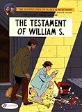 The adventures of Blake & Mortimer, The testament of William S. Tome 24