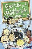 Bertie Blikbrein (Afrikaans Edition)