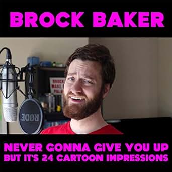 Never Gonna Give You Up But Its 24 Cartoon Impressions By -