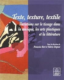 Texte, texture, textile
