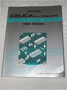 1990 Toyota Celica All-Trac 4WD Electrical Wiring Diagram: Toyota Motor