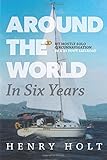 Around the World in Six Years