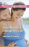 Nine Months to Change His Life (The Logan Twins Series Book 1)
